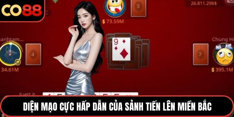 Diện mạo cực hấp dẫn của sảnh tiến lên miền bắc